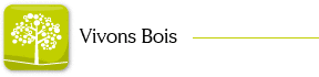 Vivons bois